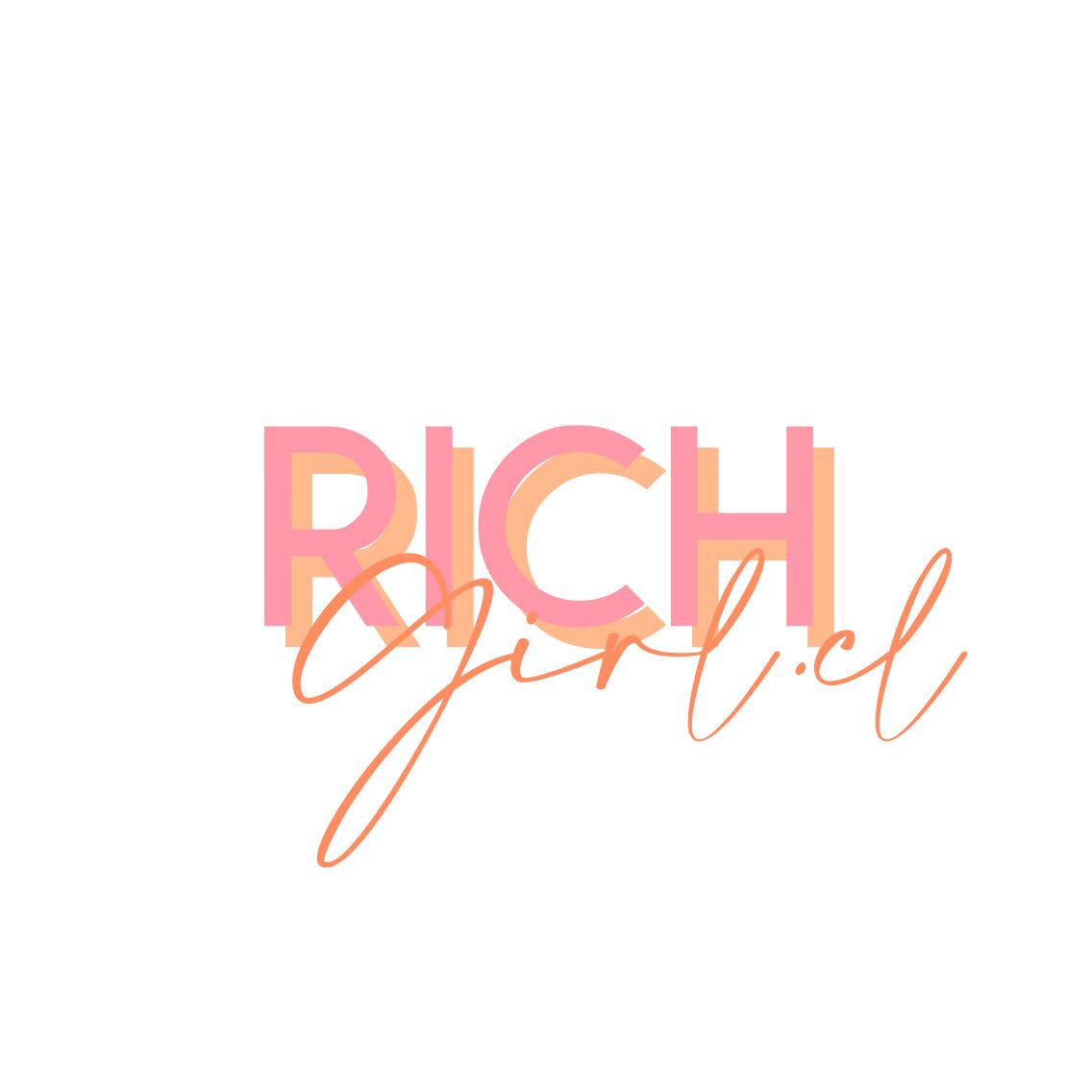 RICHGIRL